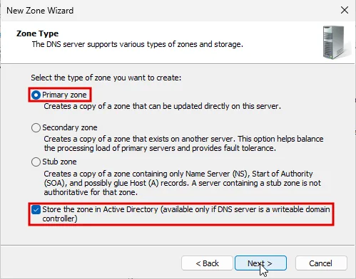 New Zone Wizard Zone Type sayfası: Primary zone seçili ve Store the zone in Active Directory işaretli, iki alan kırmızı çerçevede