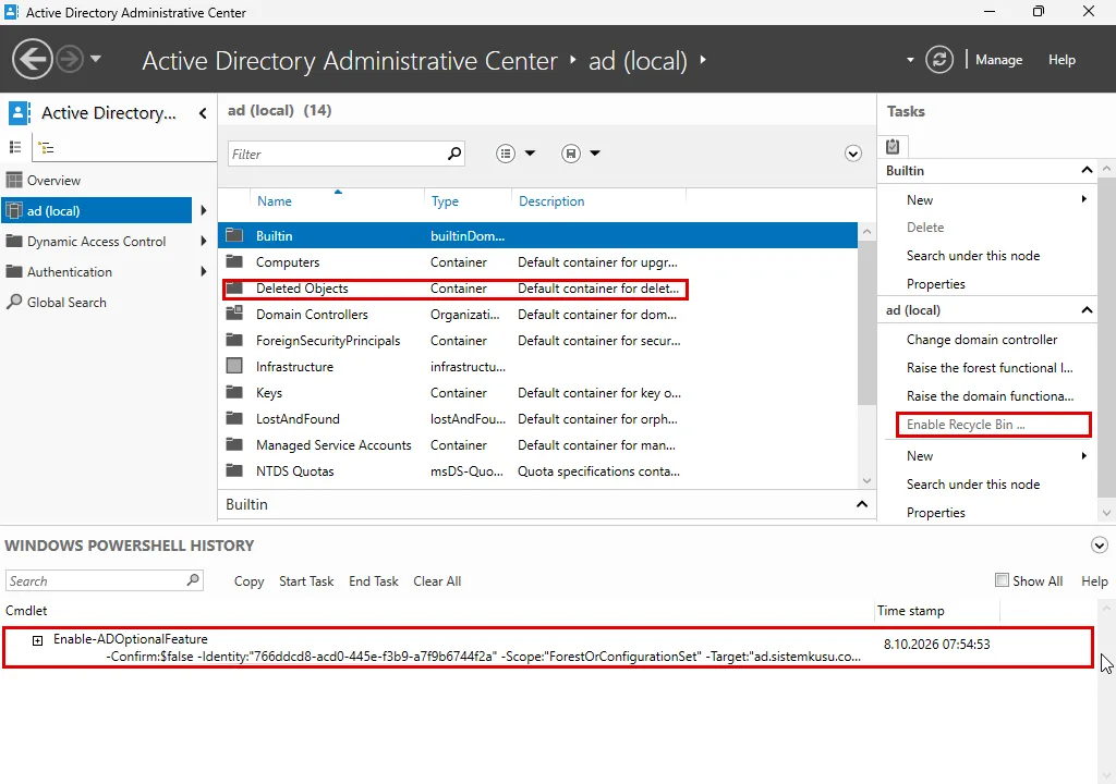 ADAC'de Recycle Bin açıldıktan sonra: Deleted Objects kabı ve gri Enable Recycle Bin görevi, altta PowerShell History bölmesinde Enable-ADOptionalFeature komutu, üçü kırmızı çerçevede