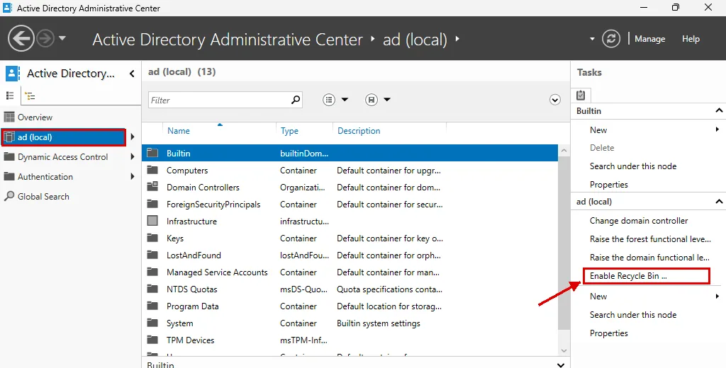 Active Directory Administrative Center: soldan ad (local) seçili, sağdaki Tasks bölmesinde Enable Recycle Bin görevi kırmızı çerçevede ve okla gösteriliyor