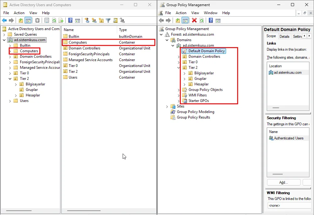 dc01'de ADUC ve GPMC yan yana: ADUC'ta ad.sistemkusu.com altında Computers Container olarak listeleniyor, GPMC'de aynı domain'in altında Default Domain Policy, Domain Controllers, Tier 0, Tier 2 ve Group Policy Objects var ama Computers yok, üç bölge kırmızı çerçevede