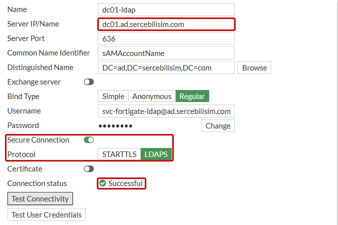 FortiGate Edit LDAP Server formu: Server IP/Name alanında dc01.ad.sistemkusu.com, Secure Connection açık ve Protocol LDAPS, Connection status Successful kırmızı çerçeveyle işaretli; port 636, Bind Type Regular