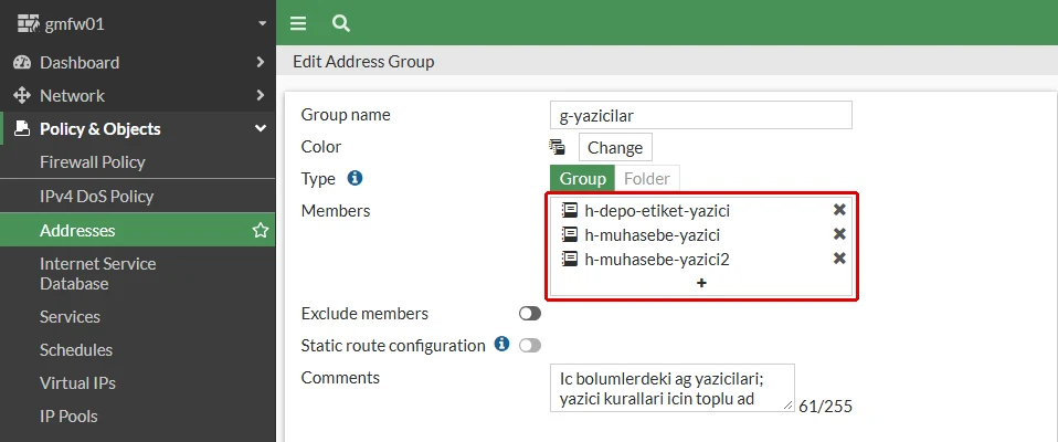 FortiGate Edit Address Group formu: g-yazicilar grubunun Members kutusunda h-depo-etiket-yazici, h-muhasebe-yazici ve h-muhasebe-yazici2 kırmızı çerçeveyle işaretli; altta açıklama alanı