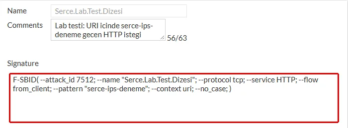 FortiGate Edit IPS Signature formu: SistemKusu.Lab.Test.Dizesi adlı özel imzanın Signature alanında F-SBID metni kırmızı çerçeveyle işaretli