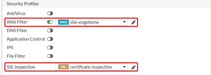 FortiGate kural formunun Security Profiles bölümü: Web Filter satırında site-engelleme profili ve SSL Inspection satırında certificate-inspection kırmızı çerçeveyle işaretli