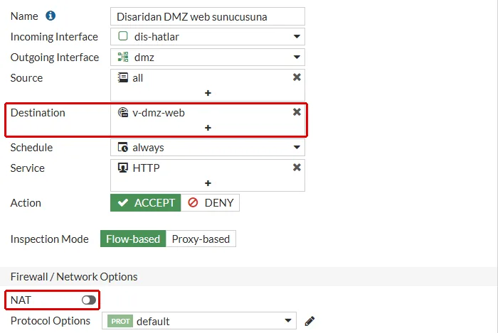 FortiGate Edit Policy formu, Disaridan DMZ web sunucusuna: Destination alanında v-dmz-web sanal IP'si ve kapalı NAT anahtarı kırmızı çerçeveyle işaretli