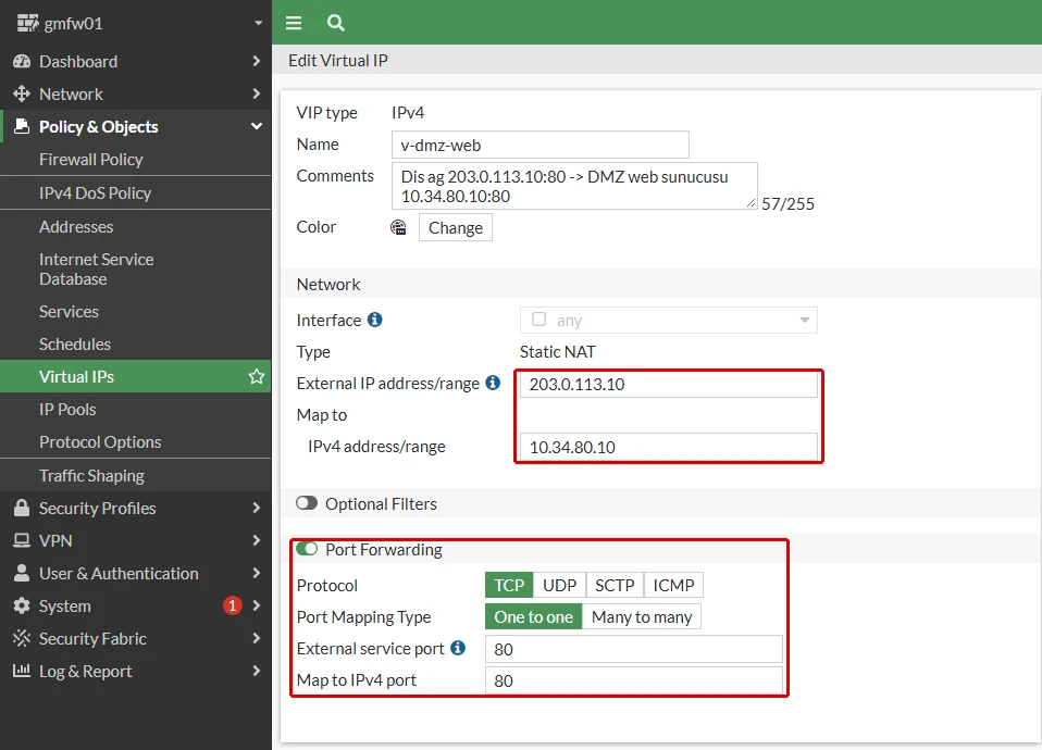 FortiGate Edit Virtual IP formu, v-dmz-web: External IP address/range 203.0.113.10 ve Map to 10.34.80.10 satırları ile TCP, One to one, 80 portlu Port Forwarding bölümü kırmızı çerçeveyle işaretli