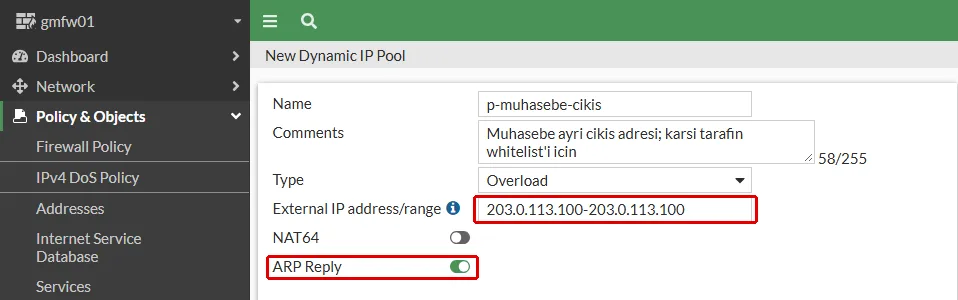 FortiGate New Dynamic IP Pool formu: ad p-muhasebe-cikis, tür Overload; External IP address/range alanındaki 203.0.113.100-203.0.113.100 ve açık ARP Reply anahtarı kırmızı çerçeveyle işaretli