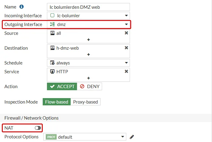 FortiGate Edit Policy formu, Ic bolumlerden DMZ web: Outgoing Interface dmz ve kapalı NAT anahtarı kırmızı çerçeveyle işaretli