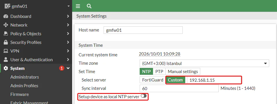 FortiGate System Time bölümünde Custom seçili ve yanında yalnız 192.168.1.15 adresi, altında kapalı Setup device as local NTP server seçeneği; ikisi kırmızı çerçeveyle işaretli