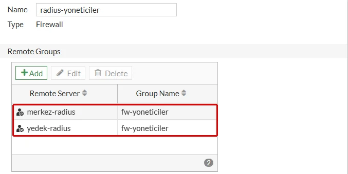 FortiGate Edit User Group formu, radius-yoneticiler: Remote Groups tablosunda merkez-radius ve yedek-radius satırları, ikisinde de Group Name fw-yoneticiler, satırlar kırmızı çerçeveyle işaretli