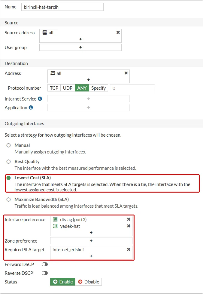 FortiGate Priority Rule formu, birincil-hat-tercih: Lowest Cost (SLA) seçeneği ile Interface preference dis-ag (port3) ve yedek-hat, Required SLA target internet_erisimi kırmızı çerçeveyle işaretli