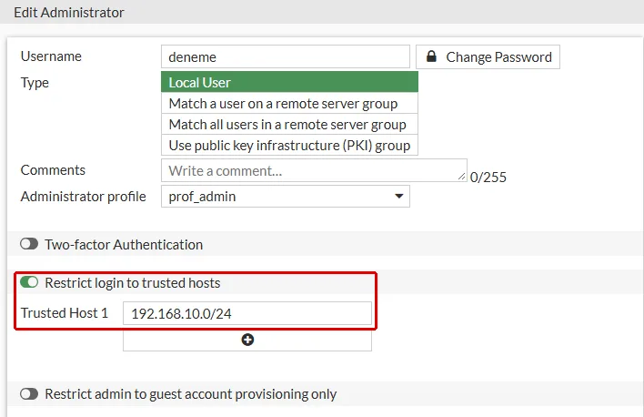 FortiGate Edit Administrator ekranında deneme hesabı: Restrict login to trusted hosts açık ve Trusted Host 1 alanında 192.168.10.0/24 yönetim ağı, kırmızı çerçeveyle işaretli