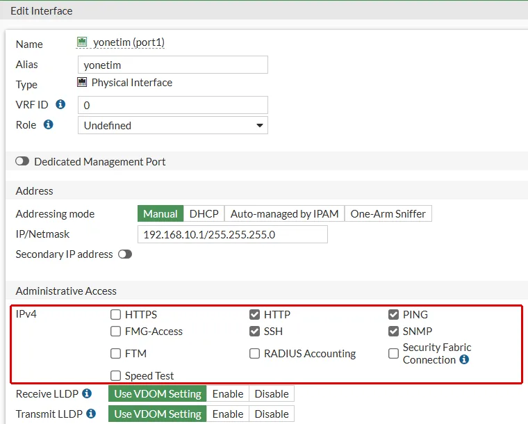 FortiGate Edit Interface formu, yonetim (port1): Administrative Access bölümünde HTTP, SSH, PING ve SNMP işaretli satırlar kırmızı çerçeveyle gösterilmiş