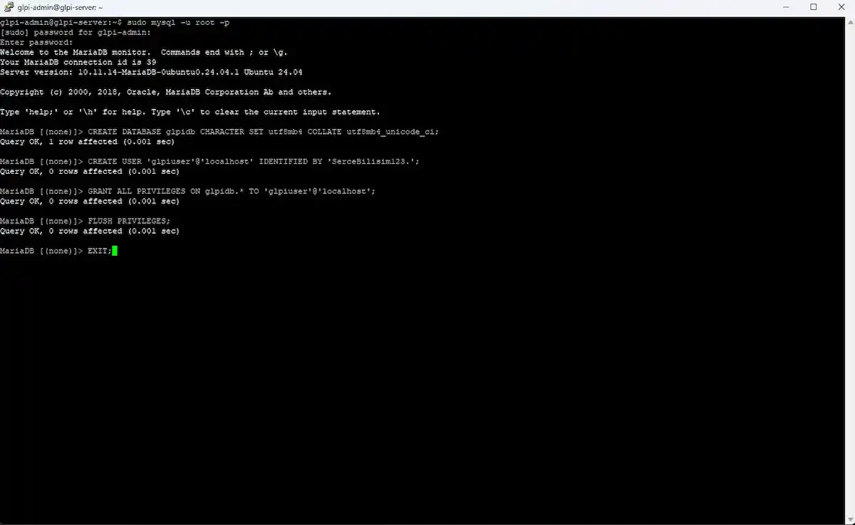 Sistem Kuşu GLPI yapılandırması; MariaDB konsolu üzerinden CREATE DATABASE ve GRANT ALL PRIVILEGES komutlarıyla veritabanı ve yetkili kullanıcı oluşturulması.