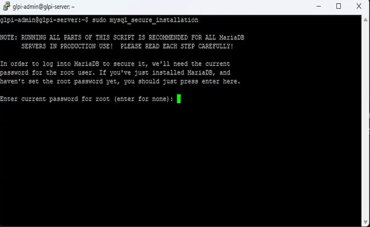 Sistem Kuşu GLPI rehberi; MariaDB güvenliğini sağlamak için sudo mysql_secure_installation komutunun çalıştırılması ve başlangıç root şifresi yapılandırma ekranı.