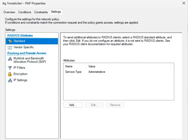 NPS network policy'de Settings sekmesi, RADIUS Attributes Standard: Service-Type değeri Administrative