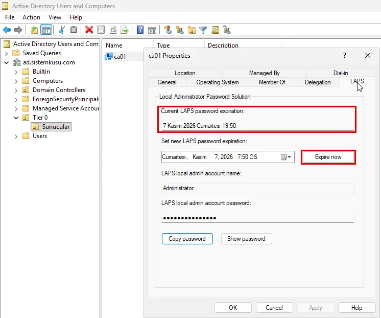 ADUC LAPS sekmesi: Tier 0 Sunucular OU'sundaki ca01 nesnesinin özelliklerinde Current LAPS password expiration alanı ve Expire now düğmesi kırmızı çerçevede