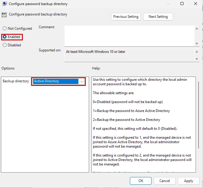 LAPS backup directory ayarı: Configure password backup directory penceresinde Enabled ve Backup directory listesinde Active Directory seçimi kırmızı çerçevede