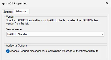 NPS'te gmsw01 istemcisinin Advanced sekmesi: 'Access-Request messages must contain the Message-Authenticator attribute' işaretli